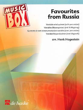Illustration de FAVOURITES FROM RUSSIA, arr. Hogestein pour quintette à vent à instrumentation variable et percussion