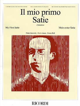 Illustration de Mon premier Satie, recueil de pièces faciles - Vol. 1