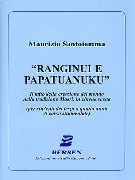 Illustration de Ranginu e papatuanuku pour récitant, chœur, clarinette, percussion, harpe et 2 violoncelles (texte en italien)