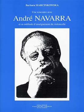 Illustration de Une Rencontre avec André Navarra et sa méthode d'enseignement du violoncelle