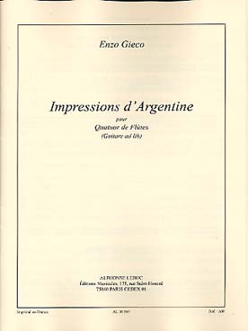 Illustration de Impressions d'Argentine : 4 pièces inspirées du folklore latino-américain pour 4 flûtes avec guitare ad lib.