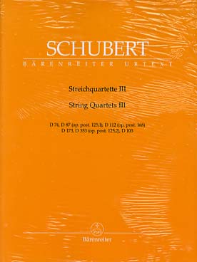 Illustration de Quatuors à cordes - Vol. 3 : D 74 en ré M, D 87 en mi b M, D 112 en si b M, D 173 en sol m, D 353 en mi M