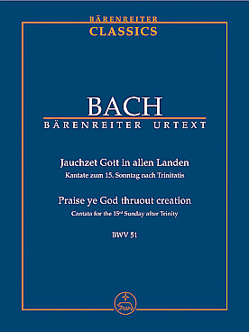 Illustration de Cantate BWV 51 Jauchzet Gott in allen Landen pour soliste S, trompette, 2 violons, alto, b.c