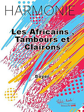 Illustration de Les Africains, tambours et clairons