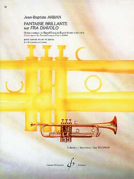Illustration de Fantaisie brillante sur Fra Diavolo, opéra de Auber, pour cornet et piano