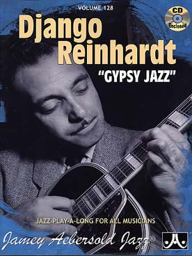 Illustration de AEBERSOLD : approche de l'improvisation jazz tous instruments avec CD play-along - Vol. 128 : Django Reinhardt