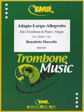 Illustration de Adagio largo allegretto pour trombone alto et piano ou orgue (tr. Slokar/Luy)