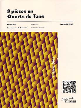 Illustration de 8 Pièces en quarts de tons pour duo, trio et quatuor de clarinettes