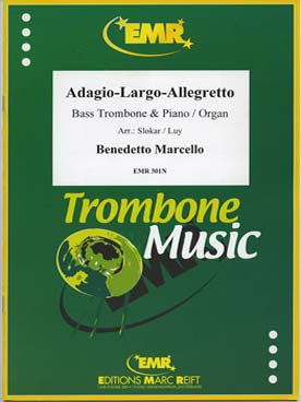 Illustration de Adagio largo allegretto pour trombone basse et piano ou orgue (tr. Slokar/Luy)