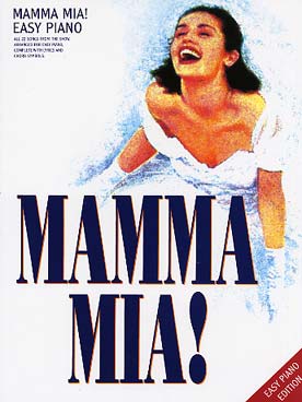 Illustration de MAMMA MIA ! musique du film sur des chansons du groupe ABBA P/V/G tab (tr. piano facile)