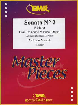 Illustration de Sonata N° 2 en fa M pour trombone basse et piano ou orgue (tr. Mortimer)