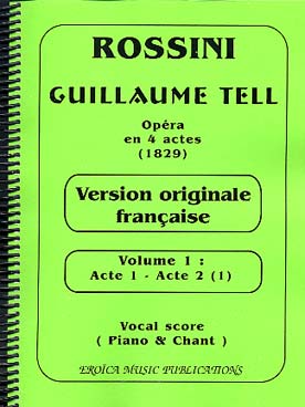 Illustration de Guillaume Tell (version originale  française) chant/piano