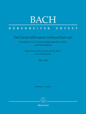 Illustration de Der Geist hilft unser Schwachheit BWV 226 en si b M pour 2 chœurs SATB, cordes vents et orgue (conducteur)