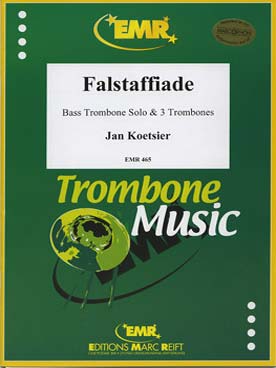 Illustration de Falstaffiade pour trombone basse et 3 trombones mi b