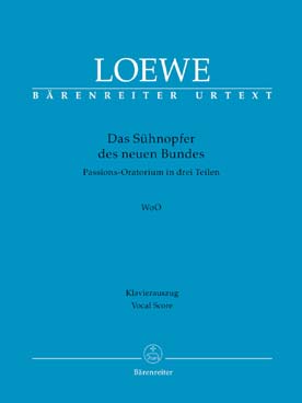 Illustration de Das Sühnopfer des neuen Bundes WoO pour solistes, chœur SATB, cordes, réd. piano
