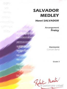 Illustration de Salvador medley (tr. Proisy), hommage à Henri Salvador