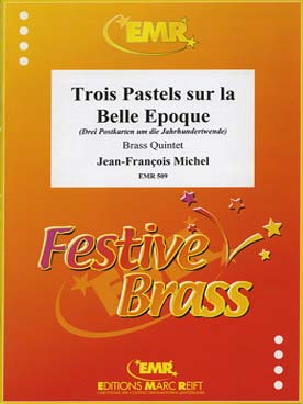 Illustration de 3 Pastels sur la belle époque pour 2 trompettes, cor, trombone et tuba