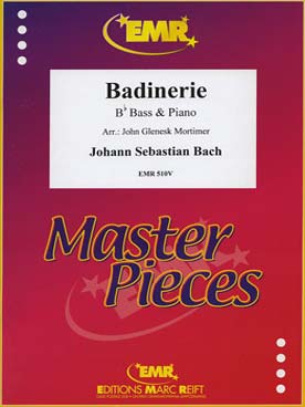 Illustration de Badinerie pour bass mi bémol et piano (tr. Mortimer)