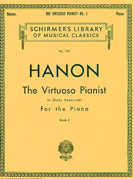 Illustration de Le Pianiste virtuose, 60 exercices éd. Shirmer en 3 volumes - Vol. 1 : N° 1 à 20