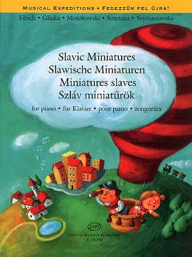 Illustration de MINIATURES SLAVES : 24 pièces de Fibich, Glinka, Moszkowski, Smetana...