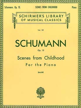 Illustration de Scènes d'enfants op. 15 - Ed. Schirmer