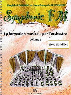 Illustration de Symphonic FM, la formation musicale par l'orchestre - Vol. 6 : module commun + contrebasse (élève)