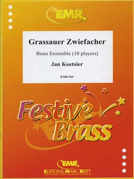 Illustration de Grassauer zwiefacher pour 10 cuivres (4 trompettes, cor, 4 trombones et tuba)