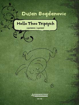 Illustration de Hello Theo Triptych : "baby music" pour 3 guitares préparées