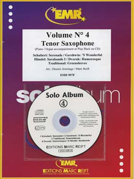 Illustration de SOLO ALBUM (tr. Armitage/Reift) avec accompagnement piano + CD play-along - Vol. 4 : Schubert, Gershwin, anonyme, Dvorak, Haendel (saxophone ténor)