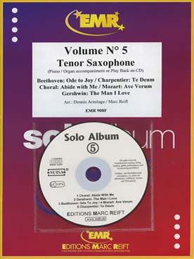 Illustration de SOLO ALBUM (tr. Armitage/Reift) avec accompagnement piano + CD play-along - Vol. 5 : Gershwin, anonyme, Beethoven, Mozart, Charpentier (saxophone ténor)