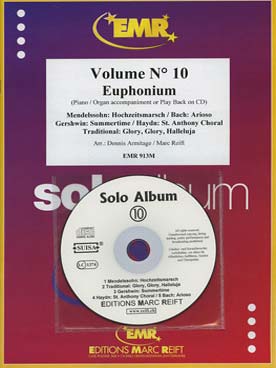 Illustration de SOLO ALBUM (tr. Armitage/Reift) avec accompagnement piano + CD play-along - Vol. 10 : MENDELSSOHN Hochzeitsmarsch, Glory glory halleluja, BACH Arioso...