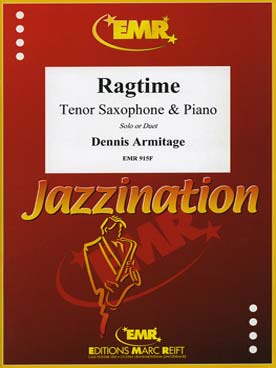 Illustration de Collection "Jazzination" pour 1 ou 2 saxophones ténor et piano - Ragtime
