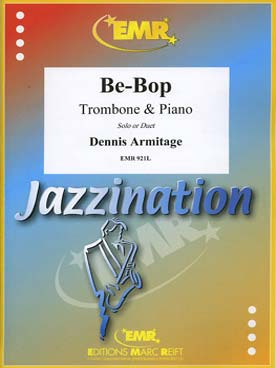 Illustration de Collection "Jazzination" pour 1 ou 2 trombones et piano - Be-bop