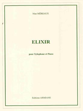 Illustration de Elixir pour xylophone et piano