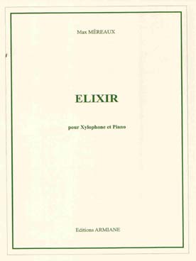 Illustration de Elixir pour xylophone et piano