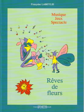 Illustration de Rêves de fleurs : poèmes musicaux sur le thème du cirque