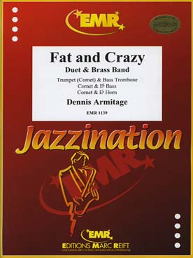 Illustration de Fat and crazy pour trompette et trombone basse