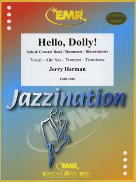 Illustration de Hello, Dolly ! pour instrument solo (saxophone, trompette ou trombone) et orchestre