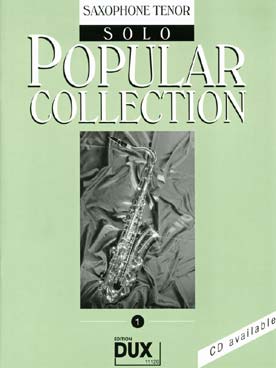 Illustration de POPULAR COLLECTION - Vol. 1 : saxophone ténor solo