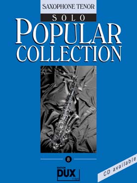 Illustration de POPULAR COLLECTION - Vol. 8 : saxophone ténor solo
