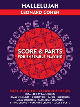 Illustration de KALEIDOSCOPE : musique facile d'ensemble variable pour tous instruments - Leonard COHEN Hallelujah
