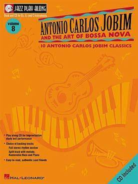 Illustration de JAZZ PLAY ALONG SERIES + CD play-along - Vol. 8 : Antonio Carlos Jobim and the art of bossa nova