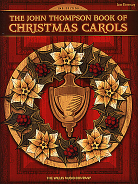 Illustration de Book of Christmas carols, 14 chants de Noël traditionnels pour chant et piano (en anglais)
