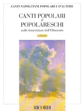 Illustration de CANTI NAPOLETANI D'AUTORE DELL'OTTOCENTO (1835-1898) pour chant et piano
