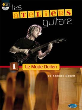 Illustration de Ateliers guitare avec CD - Vol. 1 : Le Mode Dorien