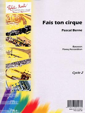 Illustration de Fais ton cirque pour basson et piano ou accordéon