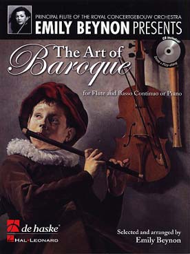 Illustration de THE ART OF BAROQUE : œuvres de Haendel, Telemann, Blavet, Locatelli, Stanley, Bach et Platti, avec CD play-along