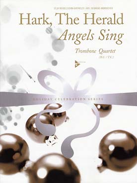 Illustration de Hark, the Herald angels sing, tr. Andraschek pour 3 trombones et trombone basse ou tuba