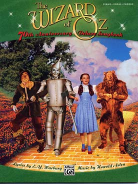 Illustration de THE WIZARD OF OZ (P/V/G) 70th anniversary deluxe