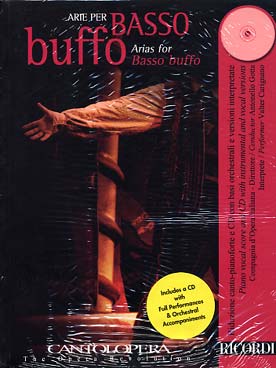 Illustration de ARIAS POUR BASSO BUFFO avec CD : Mozart, Cimarosa, Rossini, Donizetti et Verdi